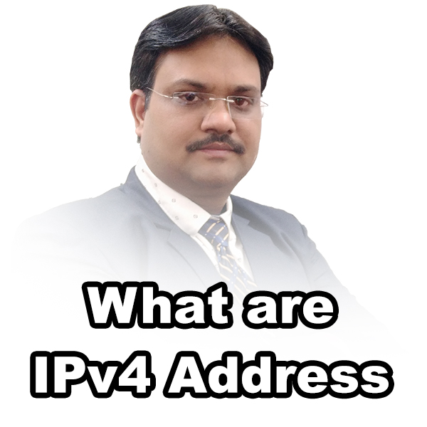What are IPv4 Address