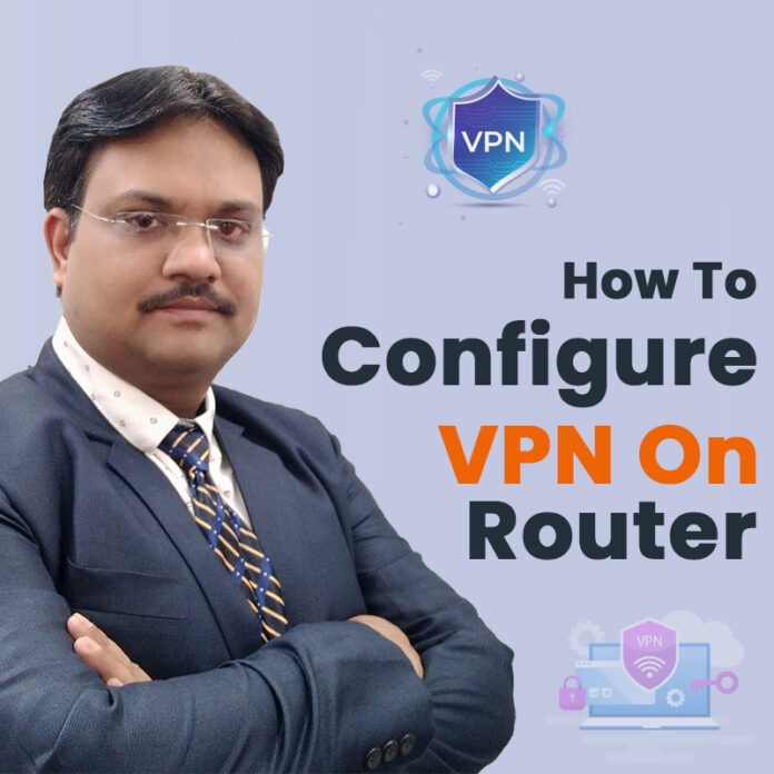 how to Configure VPN
